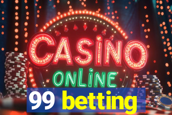 99 betting
